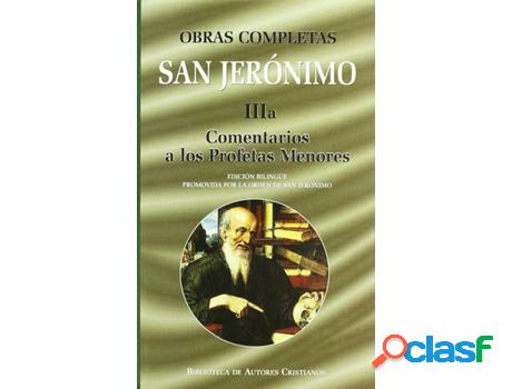 Libro Obras Completas De San Jerónimo.Iiia: Comentarios A
