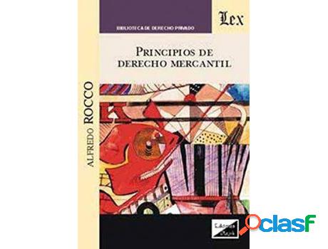 Libro Principios De Derecho Mercantil de Alfredo Rocco