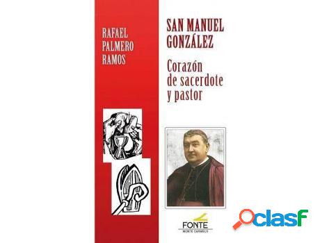 Libro San Manuel González de Rafael Palmero Ramos