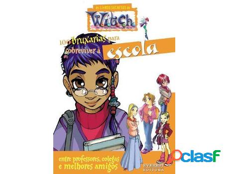 Libro 100 Bruxarias Para Sobreviver À Escola: Entre