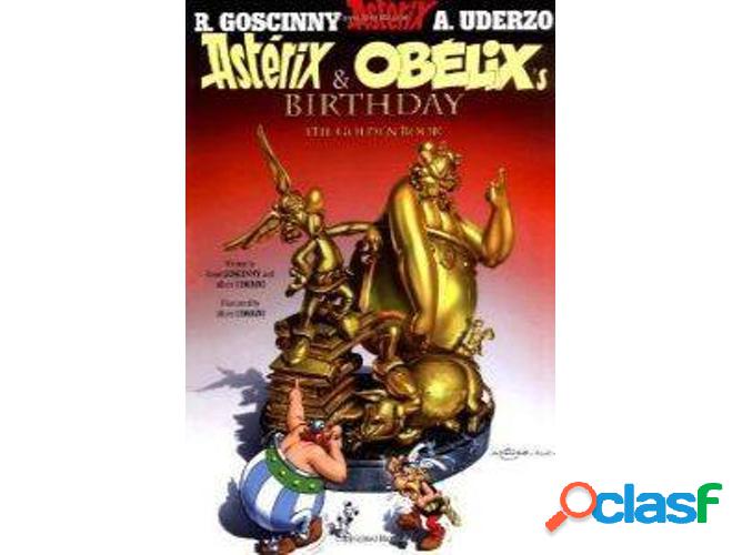 Libro *** Asterix And Obelix´S Birthday: Golden Book