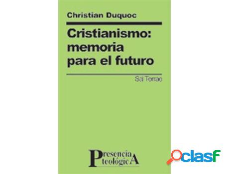 Libro Cristianismo: Memoria Para El Futuro de Christian