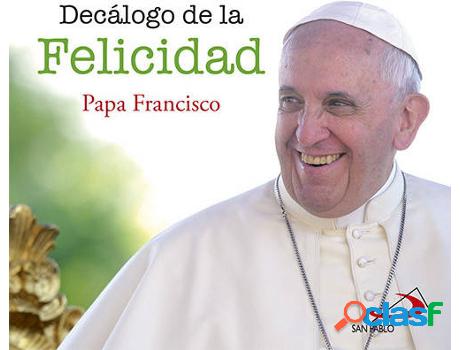 Libro Decálogo De La Felicidad de Vários Autores