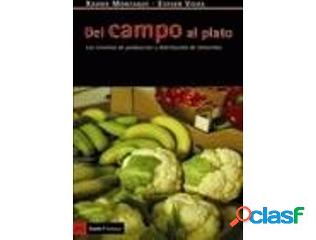 Libro Del Campo Al Plato de Xavier Montagut (Español)