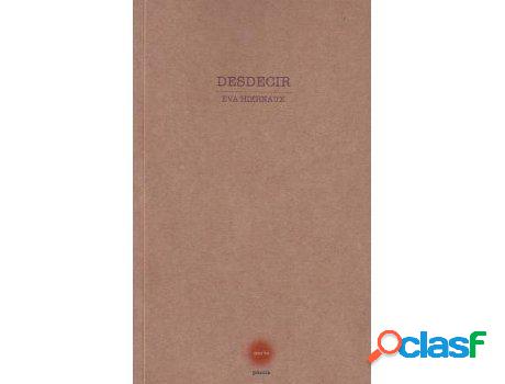 Libro Desdecir de Eva González (Español)