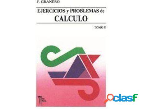 Libro Ejercicios Y Problemas De Calculo. Tomo Ii de