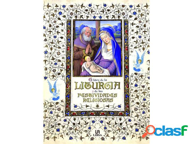 Libro El Libro De La Liturgia Y De Las Festividades