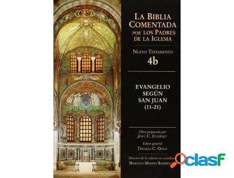 Libro Evangelio Según San Juan 11-21 de Vários Autores