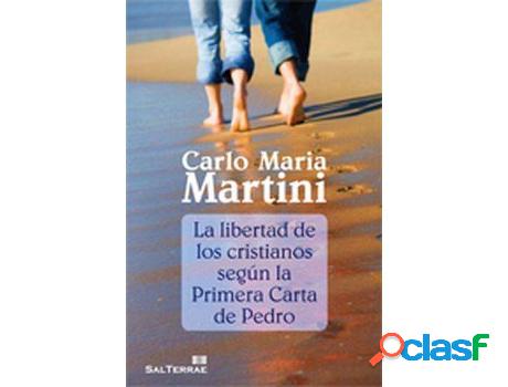Libro La Libertad De Los Cristianos Según La Primera Carta