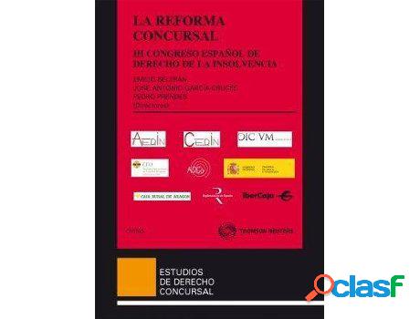Libro La reforma de la Ley concursal: III Congreso Español