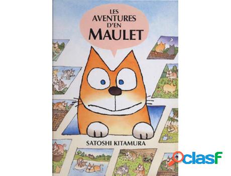 Libro Les Aventures D&apos;En Maulet de Satoshi Kitamura