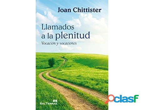 Libro Llamados A La Plenitud de Joan Chittister (Español)