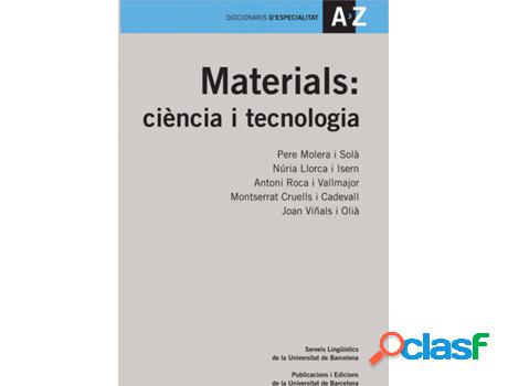 Libro Materials: Ciència I Tecnologia de Pere Solà