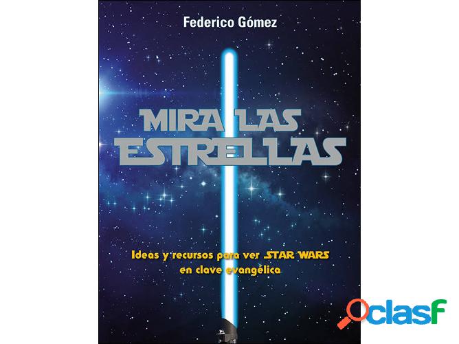 Libro Mira Las Estrellas de Federico Gómez Costa (Español)