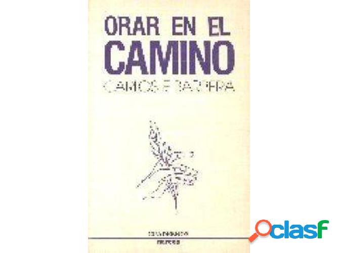 Libro Orar En El Camino de Carlos Barbera (Español)