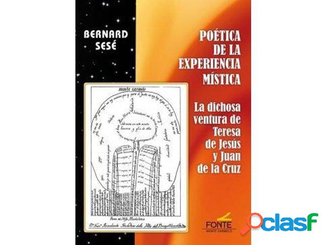 Libro Poética De La Experiencia M¡Stica de Bernard Sese