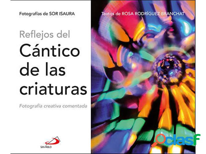 Libro Reflejos Del Cántico De Las Criaturas (Español)