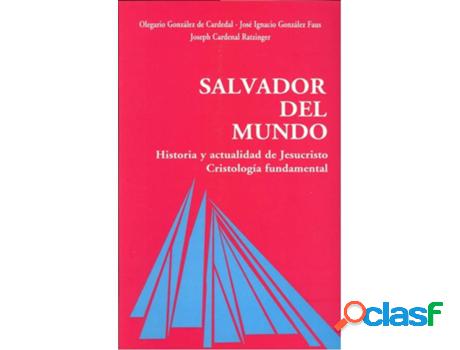 Libro Salvador Del Mundo de Gonzalez De Cardedal - Gonzalez