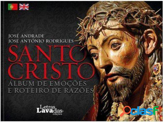 Libro Santo Cristo - Album de Emoções e Roteiro de Razoes