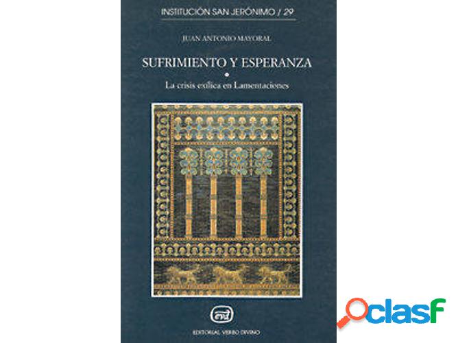 Libro Sufrimiento Esperanza.(Asociacion Biblica Española)