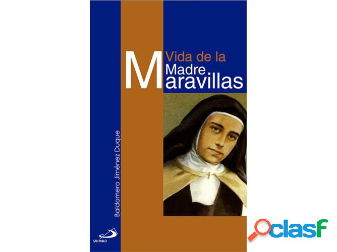 Libro Vida De La Madre Maravillas de Jimenez Duque B.