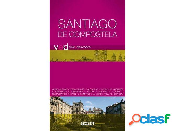 Libro Vive E Descobre Santiago De Compostela de José