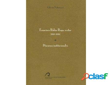 Libro Francisco Rubio Royo, Rector de Francisco Royo