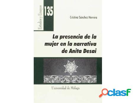 Libro La Presencia De La Mujer En La Narrativa De Anita