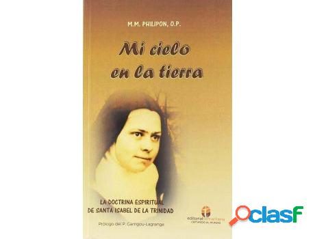 Libro Mi Cielo En La Tierra de M.M. Philipon (Español)