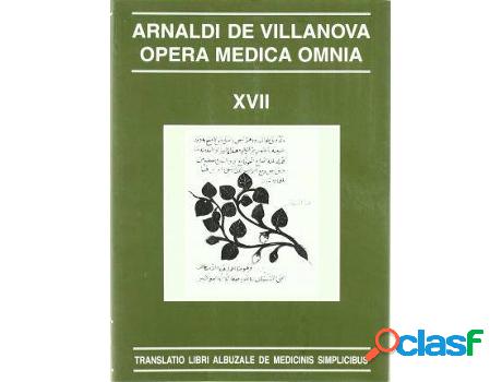 Libro Opera Medica Omnia Vol. Xvii. Rústica. Translatio