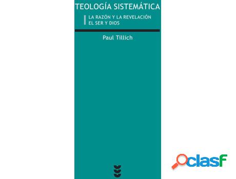 Libro Teología Sistemática I de Paul Tillich (Español)