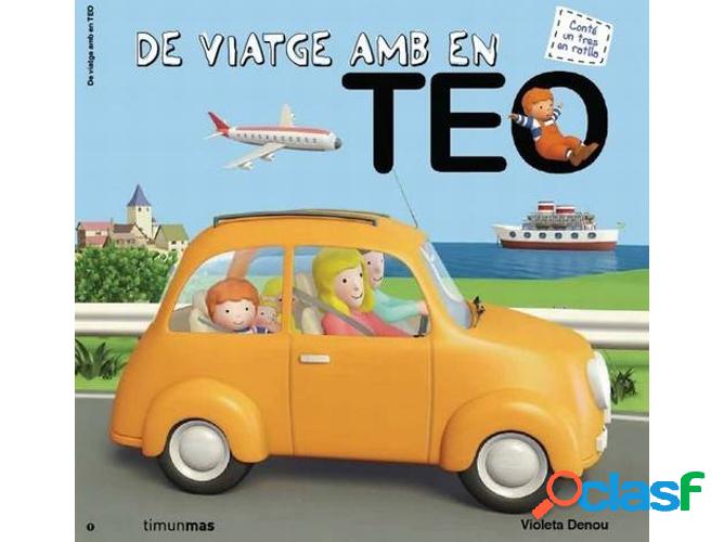 Libro De Viatge Amb En Teo de Violeta Denou (Catalán)