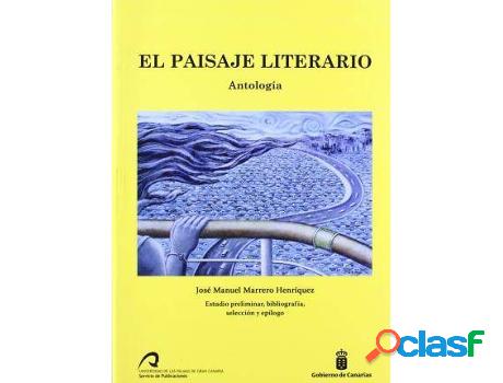 Libro El Paisaje Literario. Antología de José Manuel