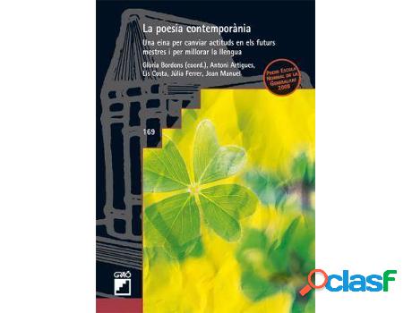 Libro La Poesia Contemporània: Una Eina Per Canviar