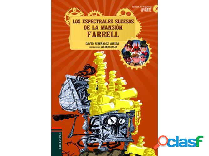 Libro Los Espectrales Sucesos De La Mansión Farrell de
