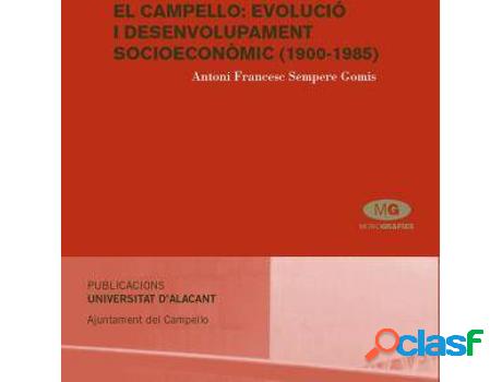 Libro El Campello: Evolució I Desenvolupament