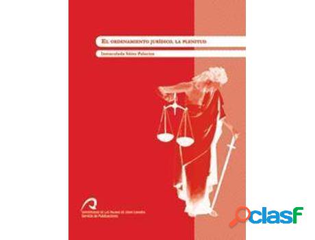 Libro El Ordenamiento Jurídico: La Plenitud de Inmaculada