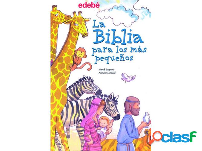 Libro La Biblia Para Los Mas Pequeños de Mercè Segarra Ros