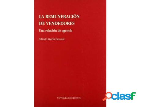 Libro La Remuneración De Vendedores de Alfredo Escolano