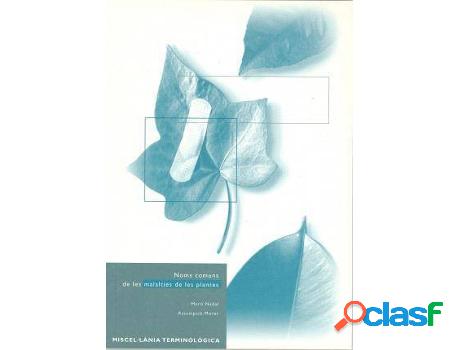 Libro Noms Comuns De Les Malalties De Les Plantes de Martí
