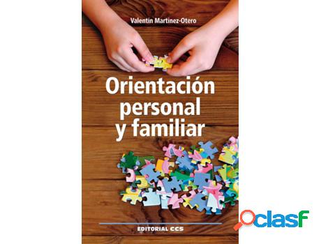 Libro Orientación Personal Y Familiar de Valentín