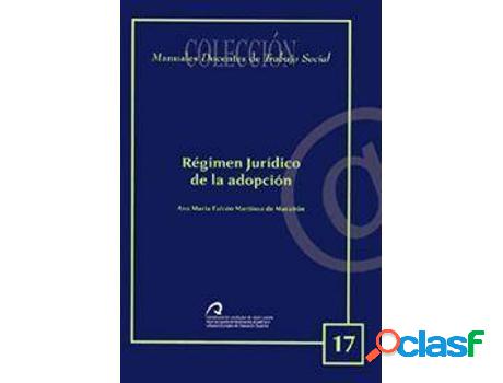 Libro Régimen Jurídico De La Adopción de Ana María