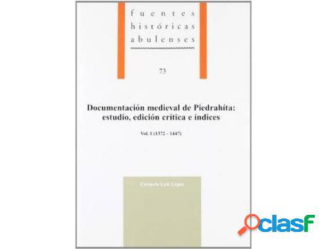 Libro Documentación Medieval De Piedrahíta de Carmelo
