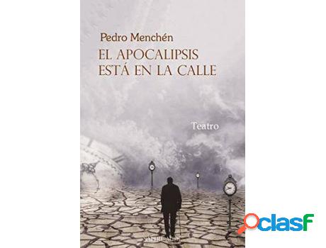 Libro El Apocalipsis Está En La Calle de Pedro Torres