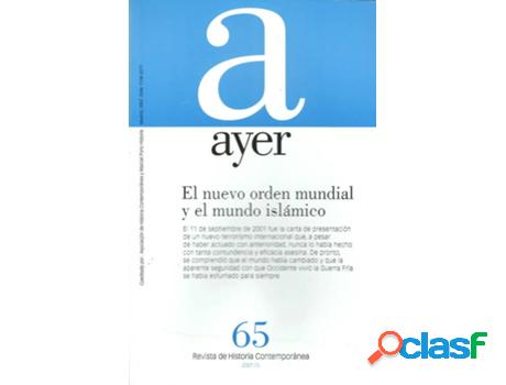 Libro El Nuevo Orden Mundial Y El Mundo Islamico de Antoni
