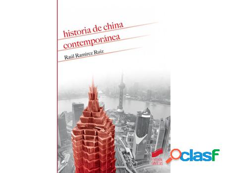 Libro Historia De China Contemporánea de Raúl Ramírez