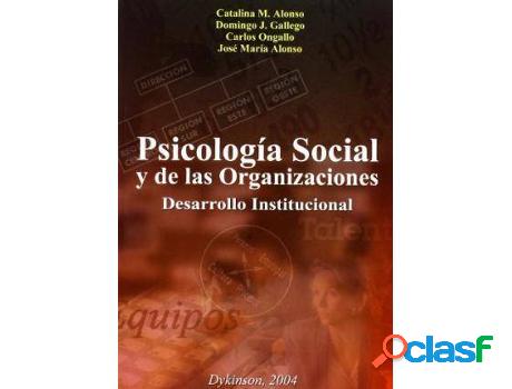 Libro Psicología Social Y De Las Organizaciones: Desarrollo