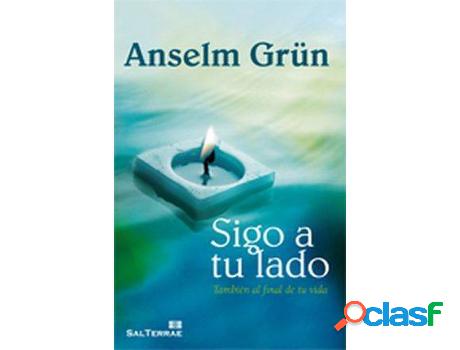 Libro Sigo A Tu Lado de Anselm Grün (Español)