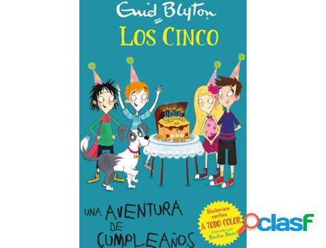 Libro Una Aventura De Cumpleaños de Enid Blyton (Español)