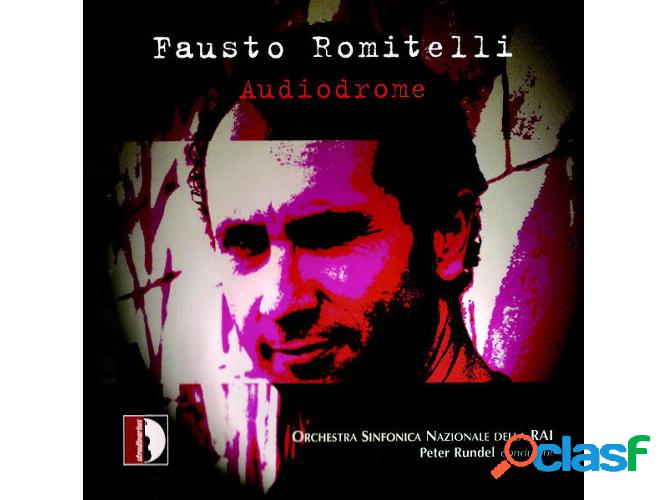 CD Fausto Romitelli: Orchestra Sinfonica Nazionale Della
